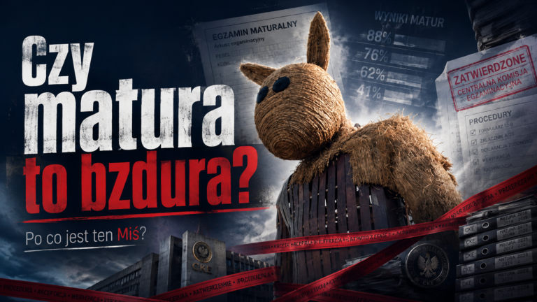 Czy matura to bzdura?